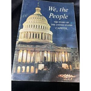 We, the People : The Story of the United States Capitol by Lonnelle Aikman...‎
